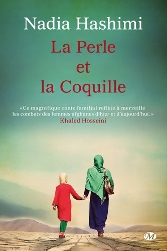 Livrenpoche : La perle et la coquille - Nadia Hashimi - Livre