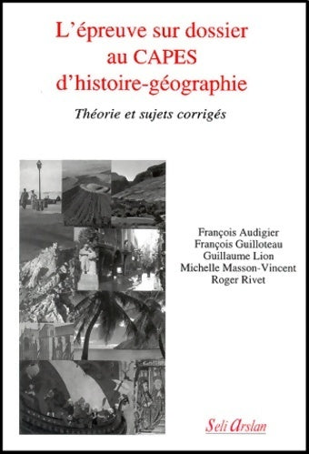 Livrenpoche : L'épreuve sur dossier au capes d'histoire-géographie - François Audigier - Livre