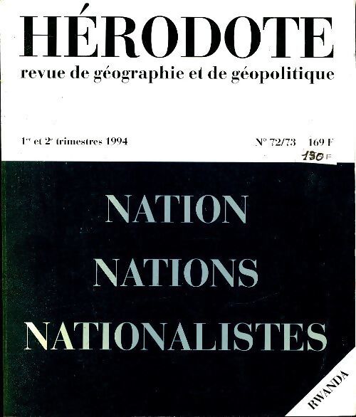 Hérodote n°72/73 : Nation, nations, nationalistes - Collectif - Livre