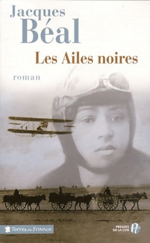 Livrenpoche : Les ailes noires - Jacques Béal - Livre