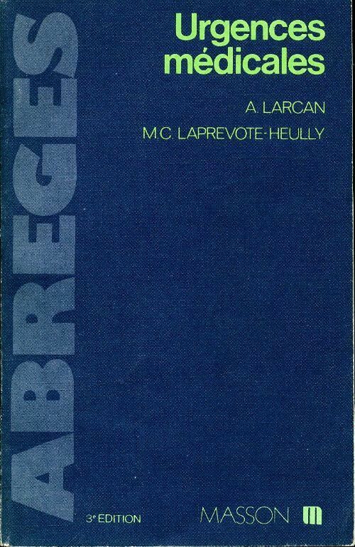 Livrenpoche : Urgences médicales - Alain Larcan - Livre