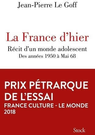 Livrenpoche : La France d'hier - Jean-Pierre Le Goff - Livre