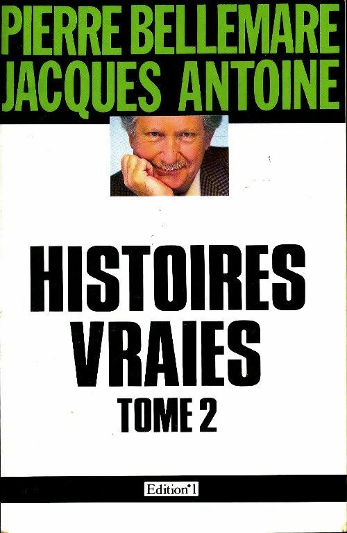 Livrenpoche : Histoires vraies Tome II - Pierre Bellemare - Livre