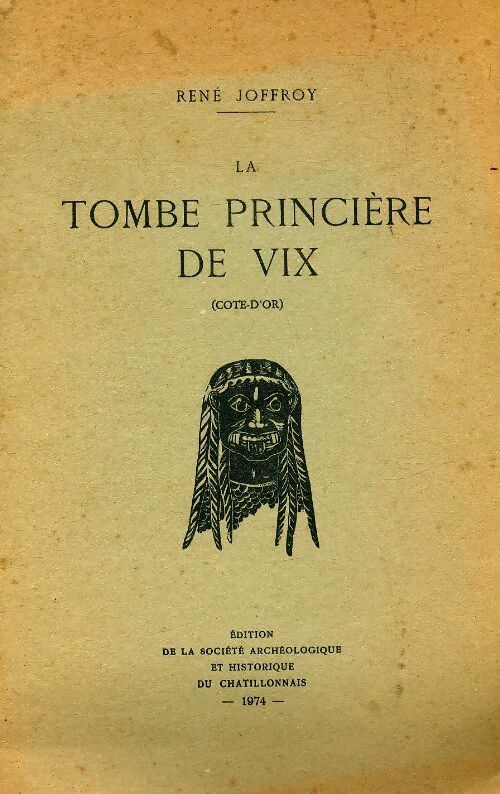 Livrenpoche : La tombe princière de Vix - René Joffroy - Livre