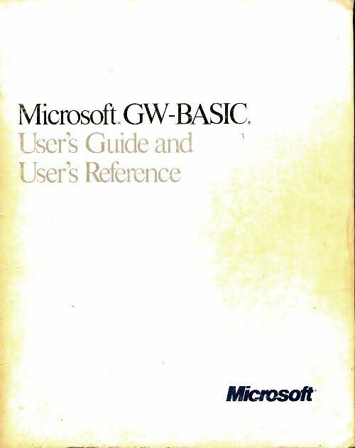 Livrenpoche : Microsoft GW-Basic. User's guide - Collectif - Livre