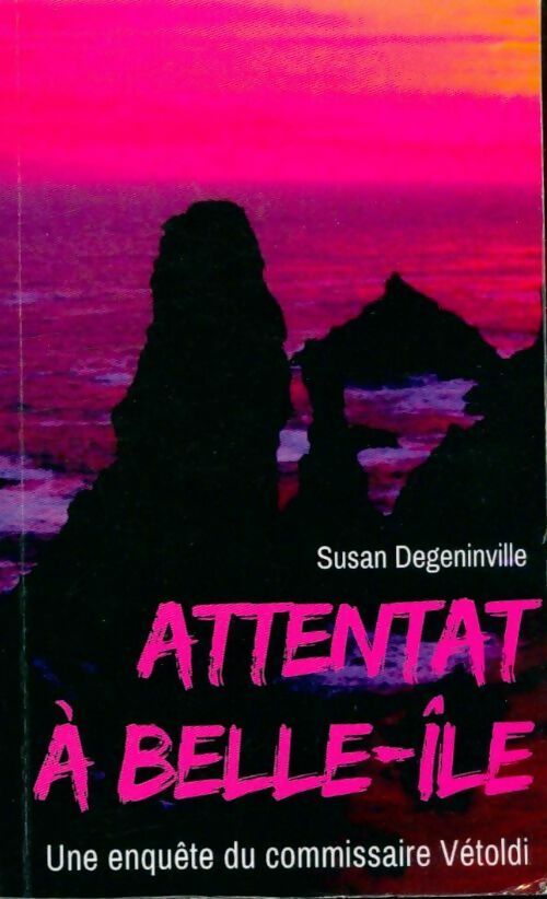 Livrenpoche : Attentat à Belle-Ile - Sudan Degeninville - Livre