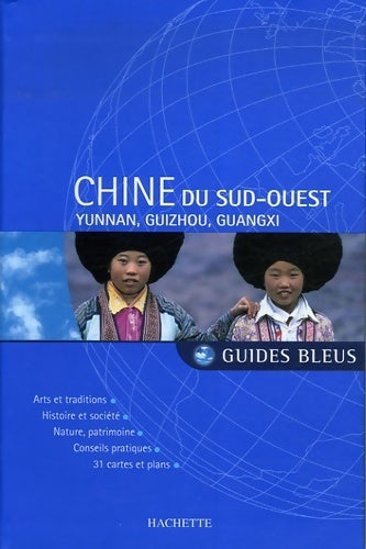 Livrenpoche : Chine du sud-ouest - Nathalie Bloch-Pujo - Livre