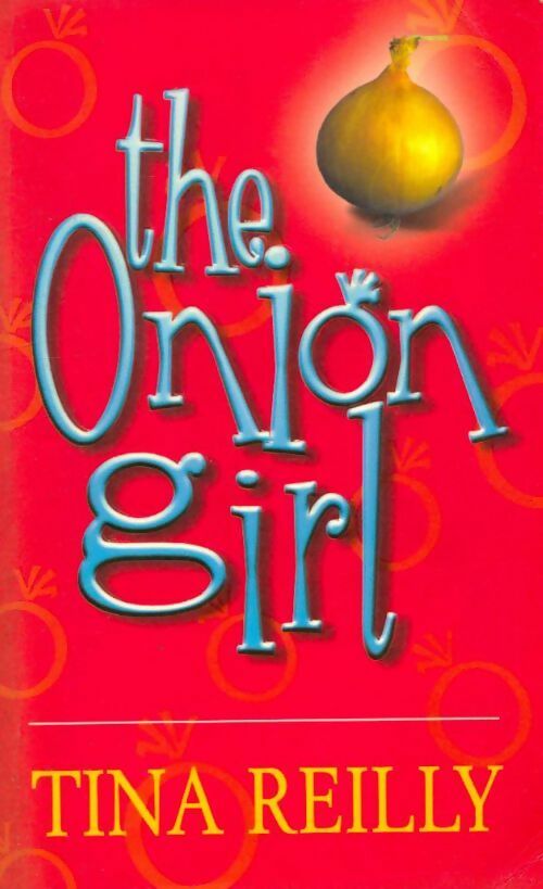 Livrenpoche : Onion girl the - Tina Reilly - Livre
