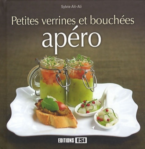 Livrenpoche : Petites verrines et bouchées apéro - Sylvie Aït-Ali - Livre