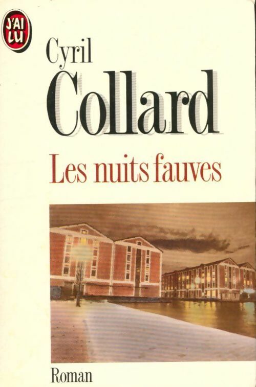 Livrenpoche : Les nuits fauves - Cyrille Collard - Livre