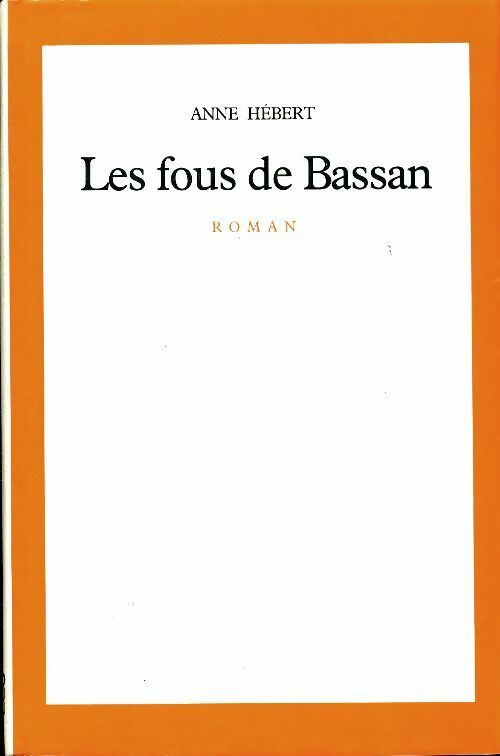 Livrenpoche : Les Fous de Bassan - Anne Hébert - Livre