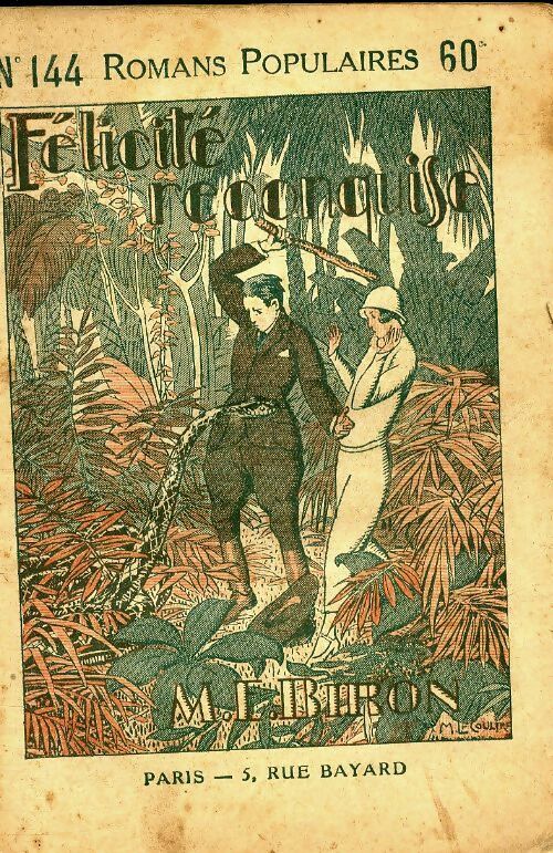 Livrenpoche : Félicité reconquise - M.E. Biron - Livre