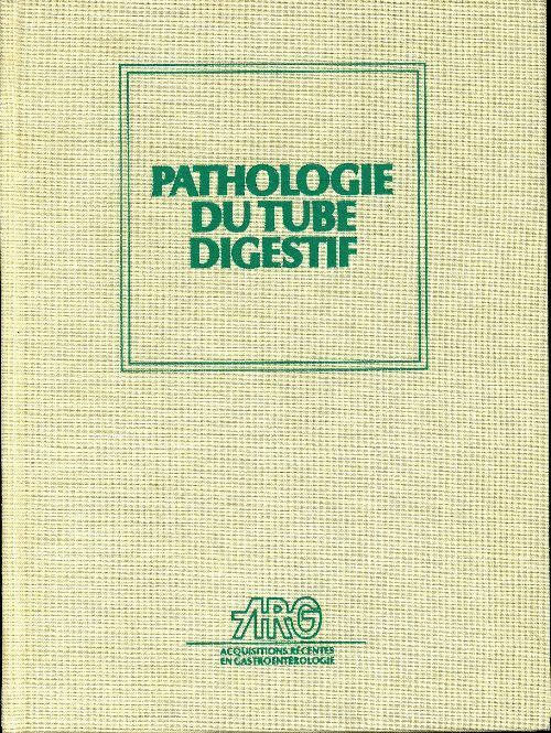 Livrenpoche : Pathologie du tube digestif - Collectif - Livre