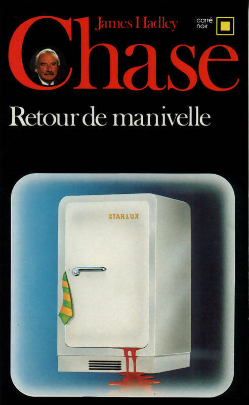 Livrenpoche : Retour de manivelle - James Hadley Chase - Livre