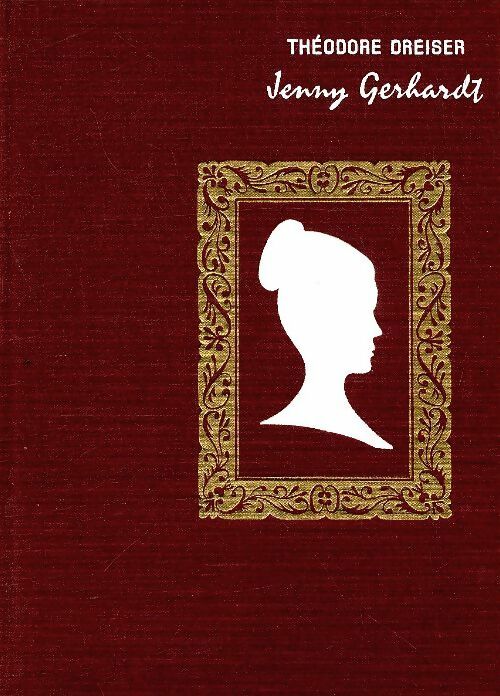 Livrenpoche : Jenny Gerhardt - Théodore Dreiser - Livre