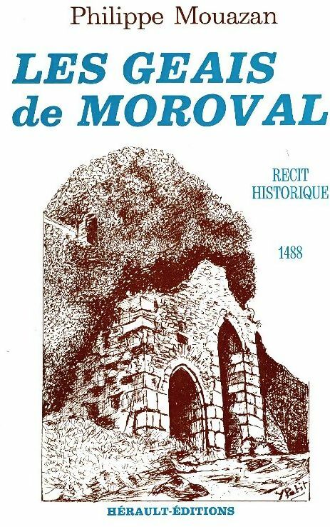 Livrenpoche : Les geais de Moroval - Philippe Mouazan - Livre