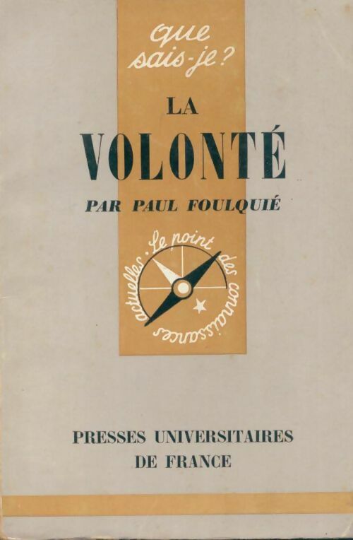 Livrenpoche : La volonté - Paul Foulquié - Livre