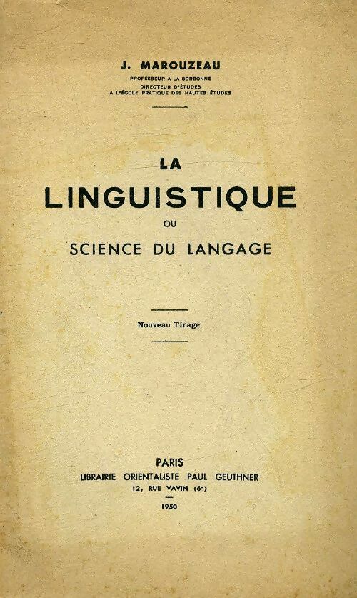 Livrenpoche : La linguistique ou science du langage - Jules Marouzeau - Livre