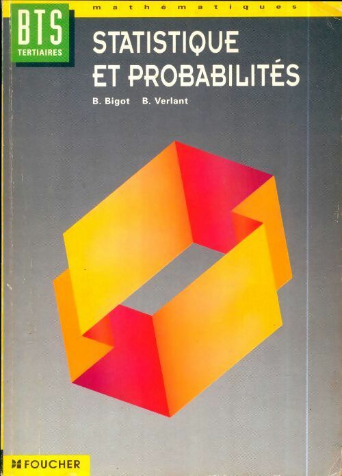 Livrenpoche : Statistique et probabilités BTS tertiaires - Bernard Verlant - Livre