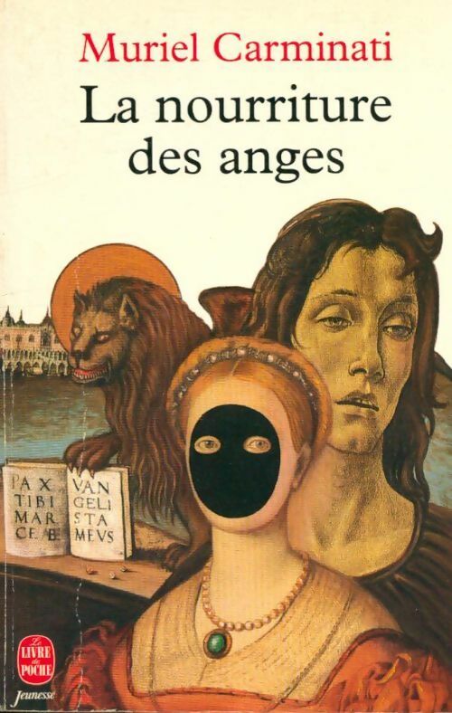 Livrenpoche : La nourriture des anges - Muriel Carminati - Livre