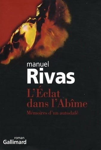 Livrenpoche : L'éclat dans l'abîme - Manuel Rivas - Livre