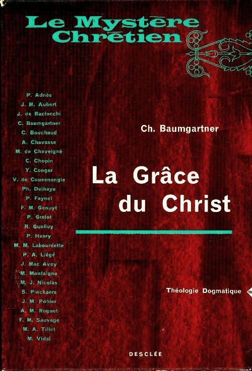 Livrenpoche : La grâce du Christ - Ch Baumgartner - Livre