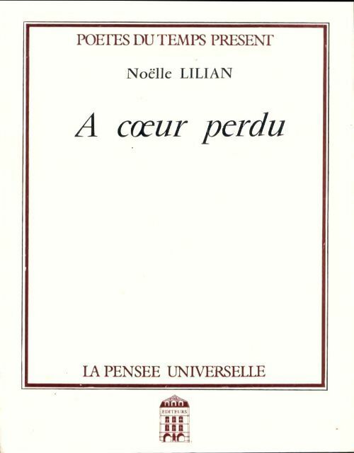 Livrenpoche : À coeur perdu - Noëlle Lilian - Livre