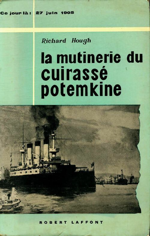Livrenpoche : La mutinerie du cuirassé Potemkine - Richard Hough - Livre