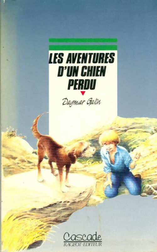 Livrenpoche : Les aventures d'un chien perdu - Dagmar Galin - Livre