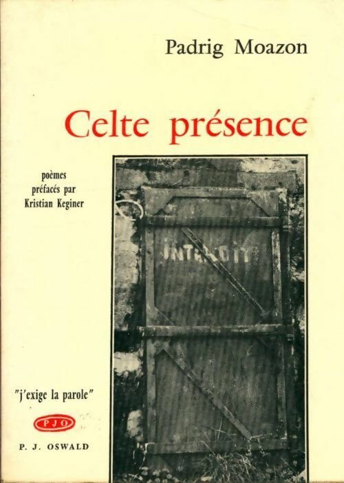Livrenpoche : Celte présence - Padrig Moazon - Livre