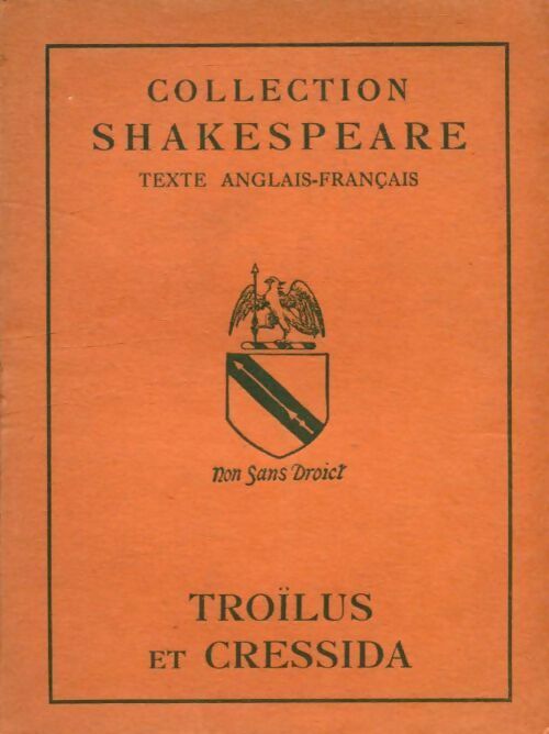 Livrenpoche : Collection Shakespeare : Troïlus et Cressida - William Shakespeare - Livre