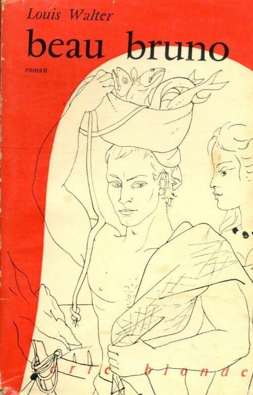 Livrenpoche : Beau Bruno - Louis Walter - Livre