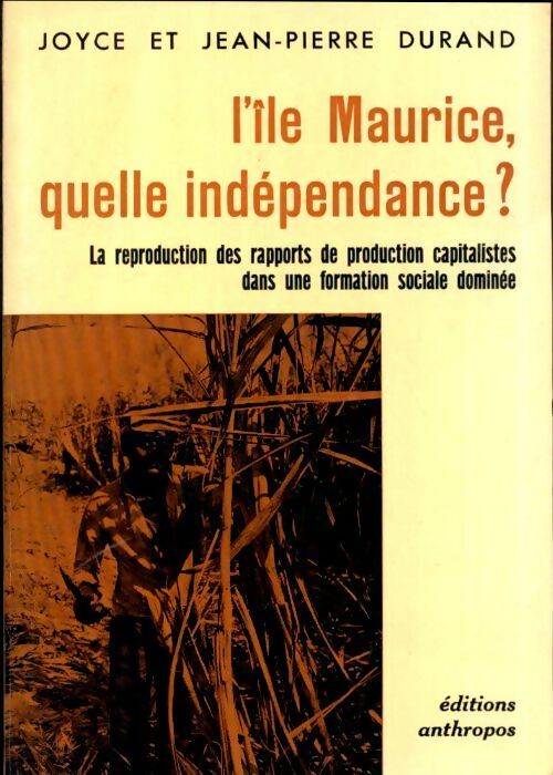 Livrenpoche : L'Ile Maurice, quelle indépendance ? - Joyce Durand - Livre