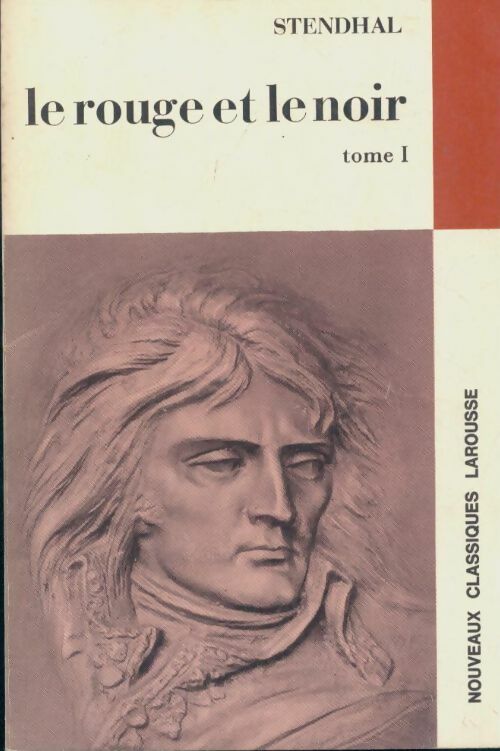Livrenpoche : Le rouge et le noir Tome I (extraits) - Stendhal - Livre