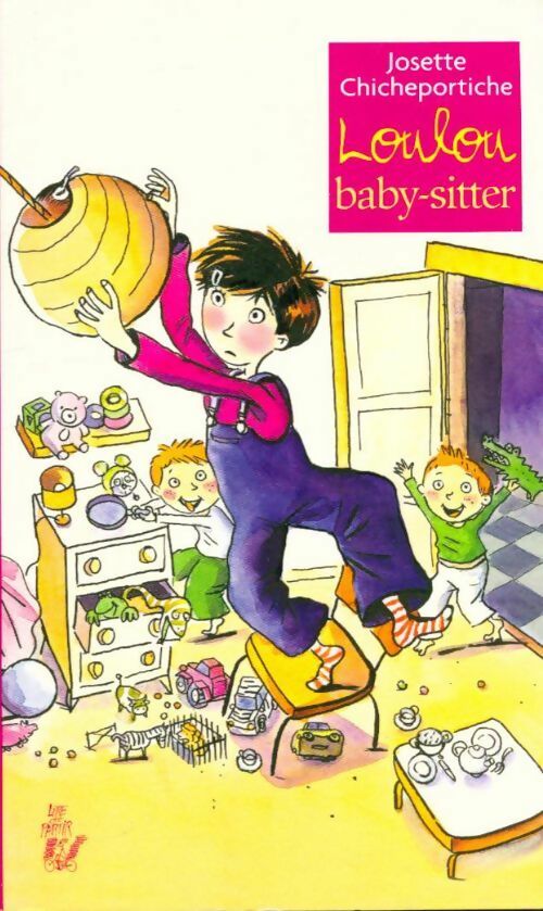 Livrenpoche : Loulou baby-sitter - Josette Chicheportiche - Livre
