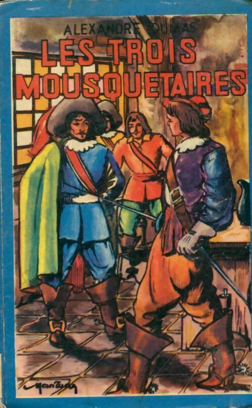 Livrenpoche : Les trois mousquetaires Tome I - Alexandre Dumas - Livre