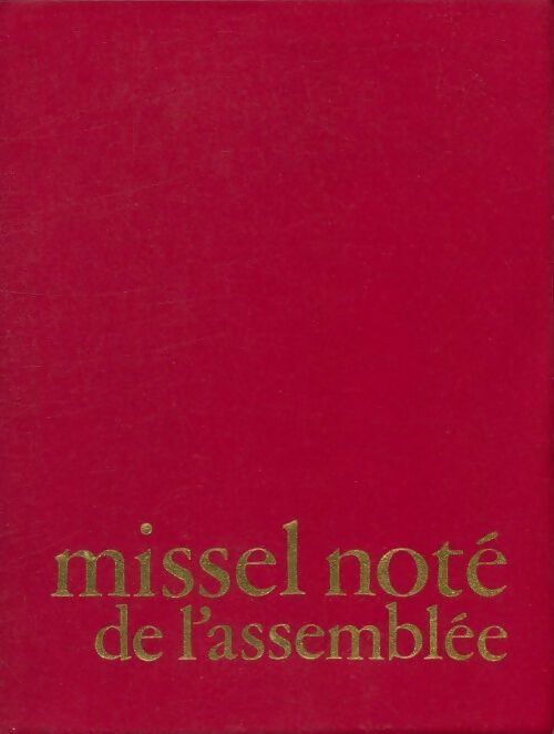 Livrenpoche : Missel noté de l'assemblée - Collectif - Livre
