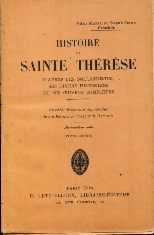 Livrenpoche : Histoire de sainte Thérese Tome II - Mère Marie Du Sacré-Coeur - Livre