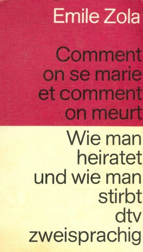 Livrenpoche : Comment on se marie et comment on meurt - Emile Zola - Livre