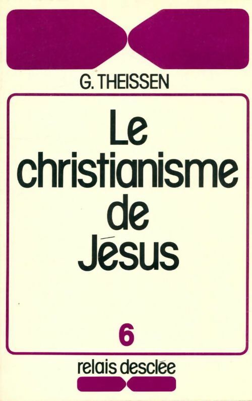 Livrenpoche : Le christianisme de Jésus - Gerd Theissen - Livre