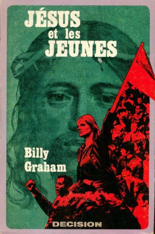 Livrenpoche : Jésus et les jeunes - Billy Graham - Livre