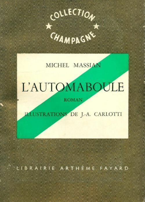 Livrenpoche : L'automaboule - Michel Massian - Livre