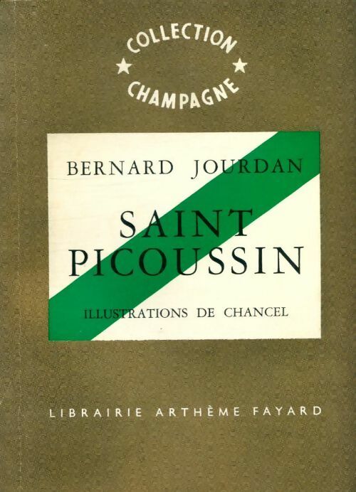 Livrenpoche : Saint Picoussin - Bernard Jourdan - Livre