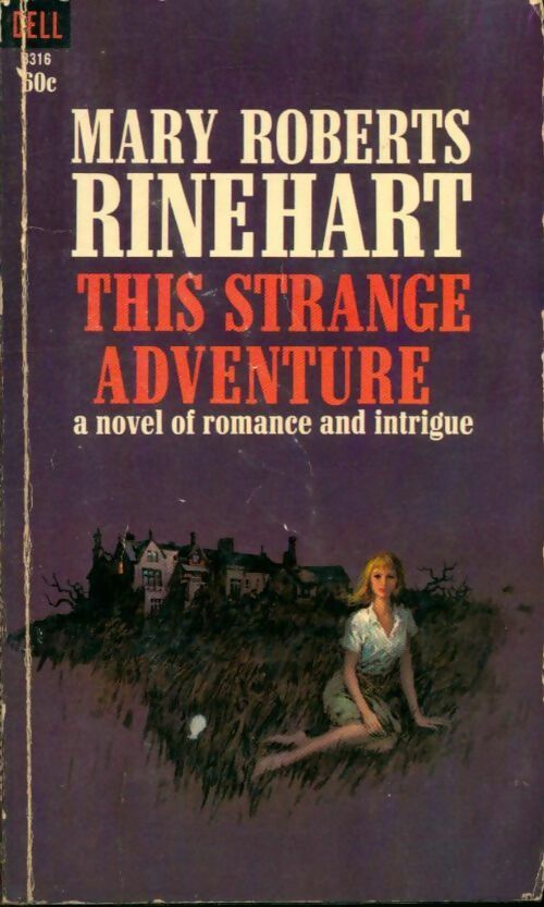 Livrenpoche : This strange adventure - Mary Roberts Rinehart - Livre