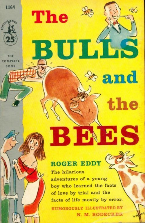 Livrenpoche : The bulls and the bees - Roger Eddy - Livre