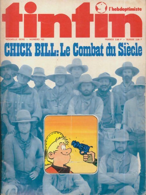 Livrenpoche : Tintin (nouvelle série) n°122 : Chick Bill : le combat du siècle - Collectif - Livre