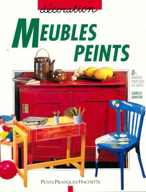 Livrenpoche : Meubles peints - Isabelle Dorison - Livre