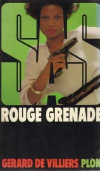Rouge Grenade - Gérard De Villiers - Livre