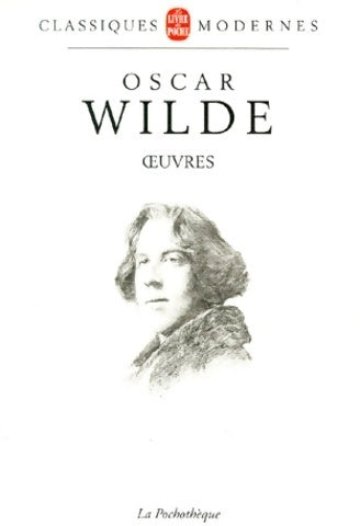 Livrenpoche : Oeuvres - Oscar Wilde - Livre