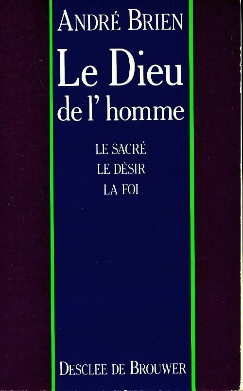 Livrenpoche : Le Dieu de l'homme - André Brien - Livre